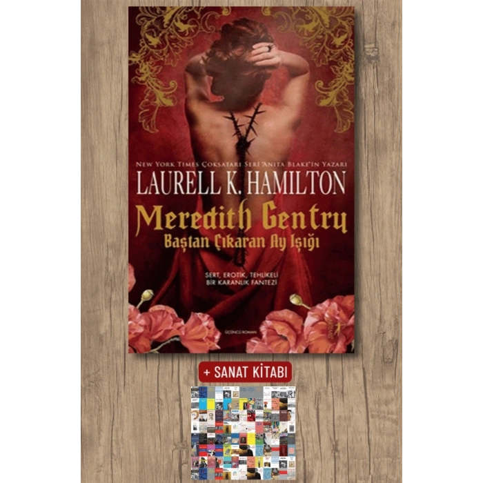 Meredith Gentry - Baştan Çıkaran Ay Işığı / Laurell K. Hamilton + Sanat Kitabı