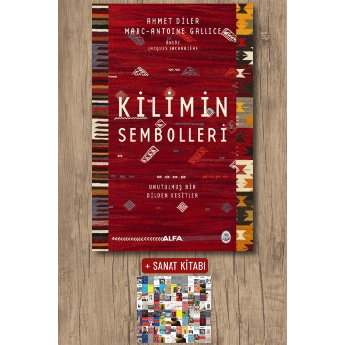 Kilimin Sembolleri - Ciltli / Ahmet Diler + Sanat Kitabı