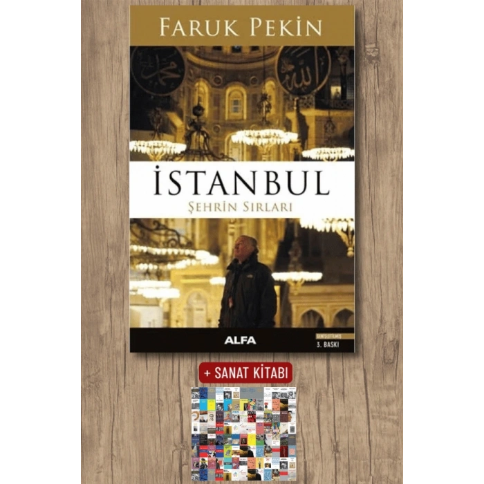 İstanbul Şehrin Sırları / Faruk Pekin + Sanat Kitabı
