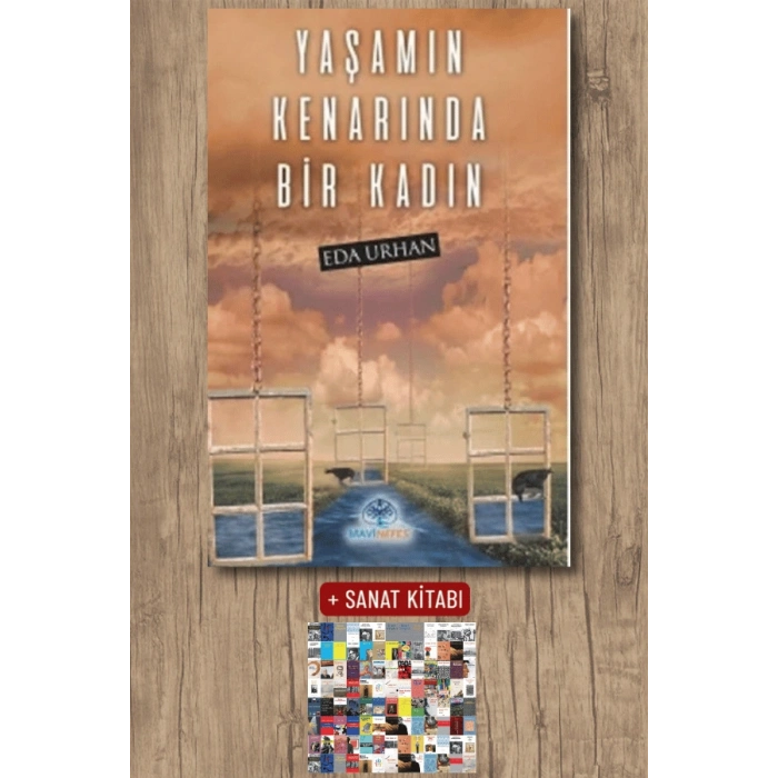 Yaşamın Kenarında Bir Kadın
