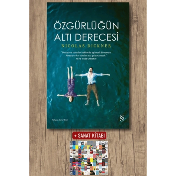 Özgürlüğün Altı Derecesi / Nicolas Dickner + Sanat Kitabı