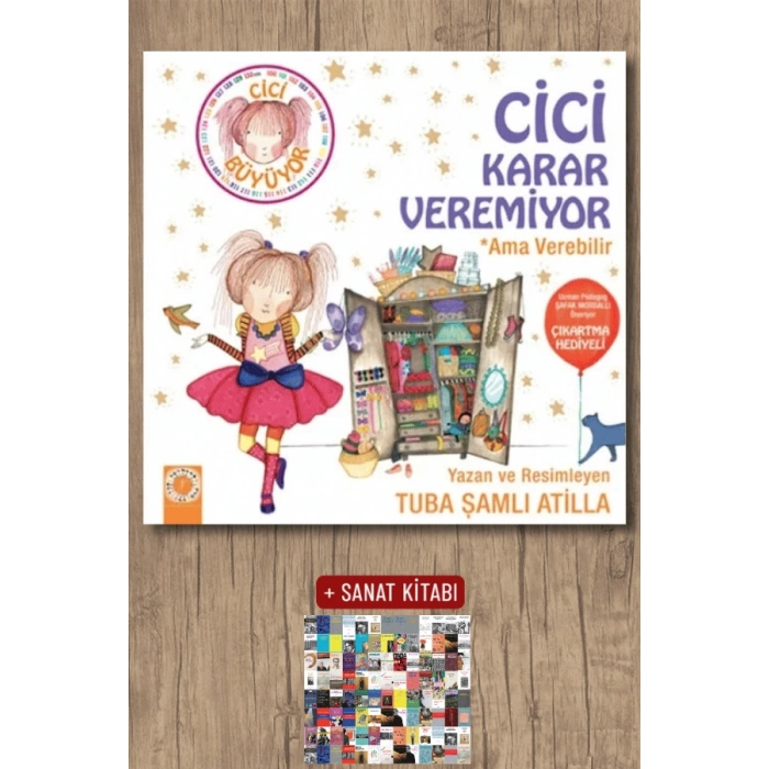 Cici Karar Veremiyor - Ama Verebilir / Tuba Şamlı Atilla + Sanat Kitabı