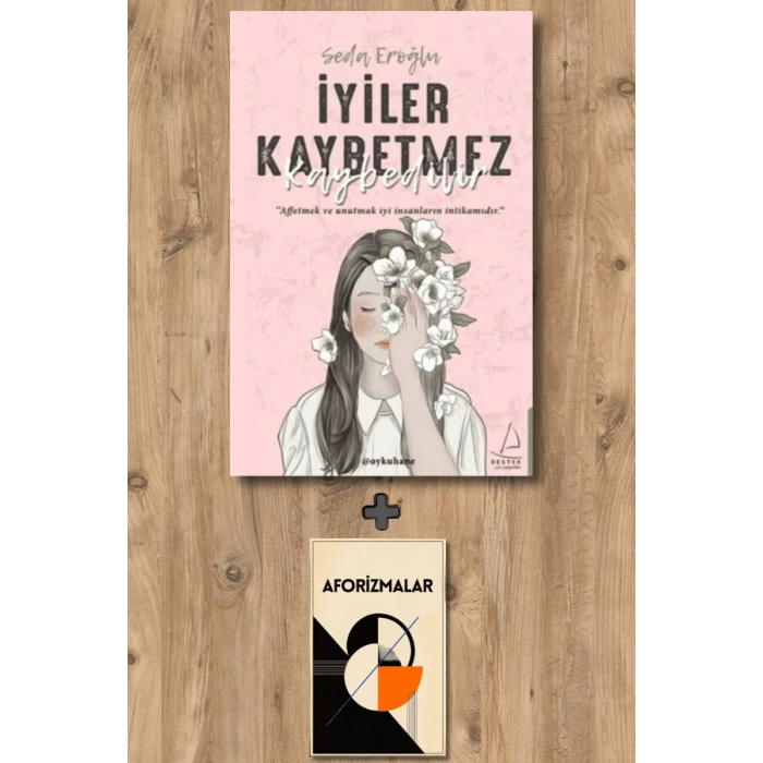 İyiler Kaybetmez Kaybedilir