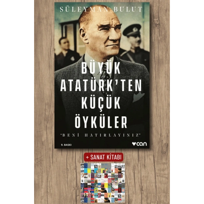 Büyük Atatürk’ten Küçük Öyküler