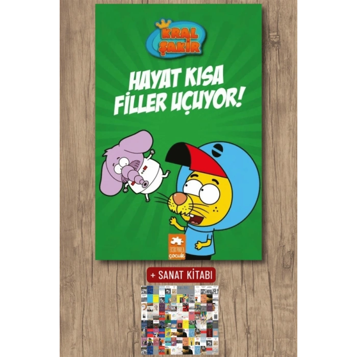 Kral Şakir 4 - Hayat Kısa Filler Uçuyor! (Ciltli)