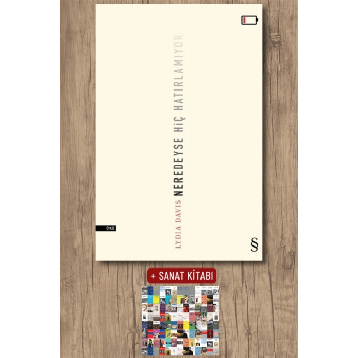 Neredeyse Hiç Hatırlamıyor / Lydia Davis + Sanat Kitabı