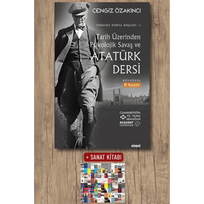 Tarih Üzerinden Psikolojik Savaş ve Atatürk Dersi
