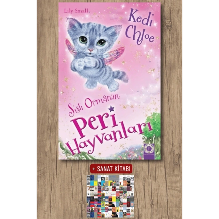 Sisli Ormanın Peri Hayvanları - Kedi Chloe / Lily Small + Sanat Kitabı