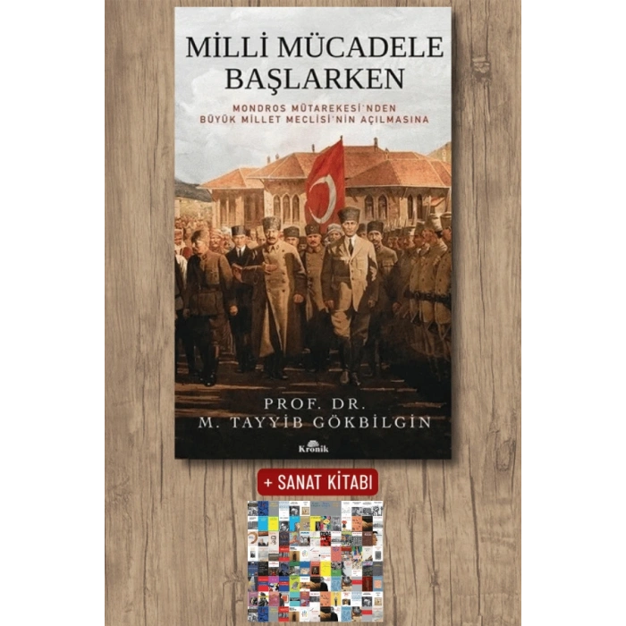 Sanat Kitabı + Milli Mücadele Başlarken / M. Tayyib Gökbilgin