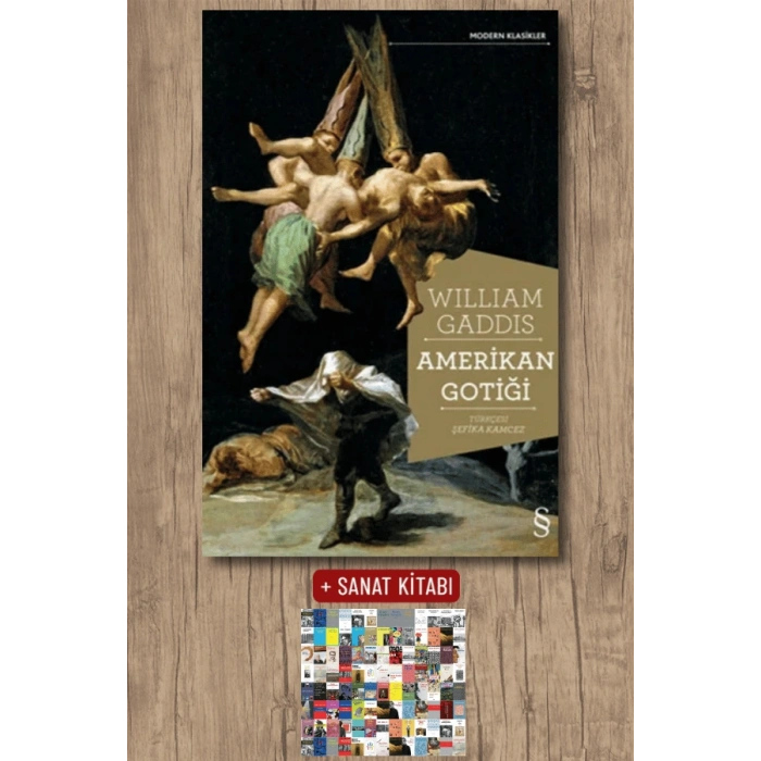 Amerikan Gotiği / William Gaddis + Sanat Kitabı