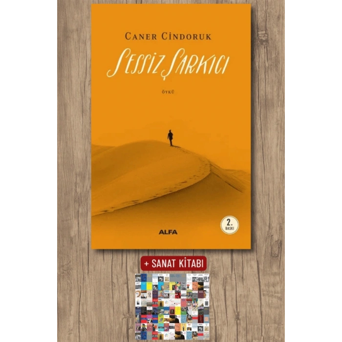 Sessiz Şarkıcı / Caner Cindoruk + Sanat Kitabı