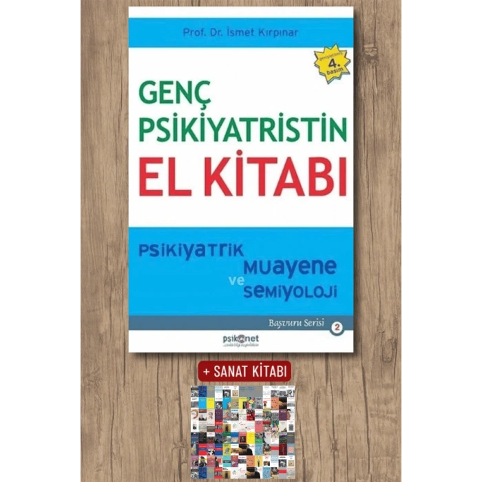 Sanat Kitabı + Genç Psikiyatristin El Kitabı / İsmet Kırpınar