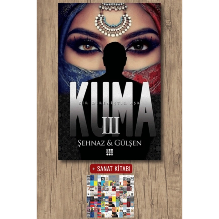 Sanat Kitabı + Kuma 3 / Şehnaz ve Gülşen