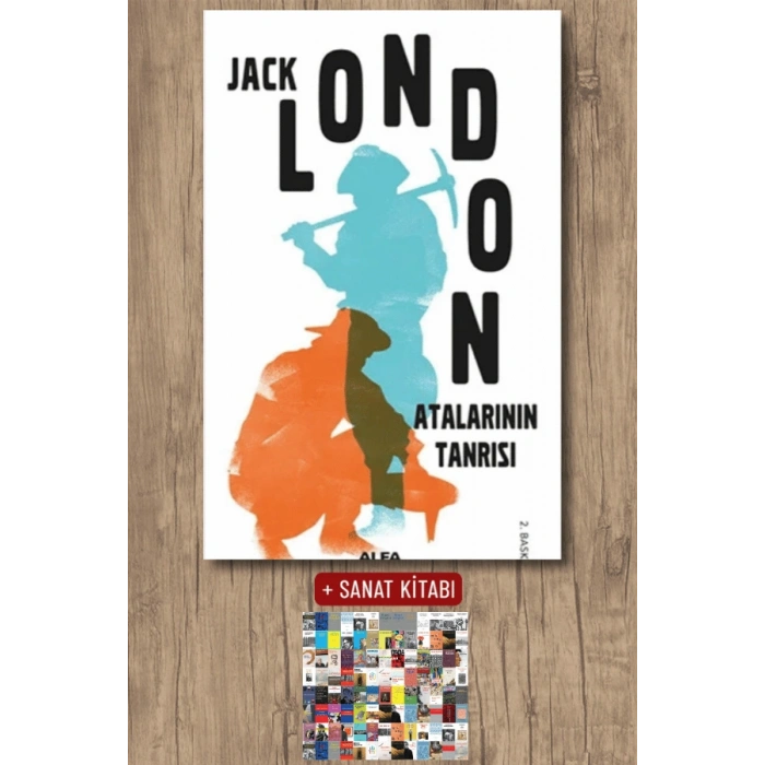 Atalarının Tanrısı / Jack London + Sanat Kitabı