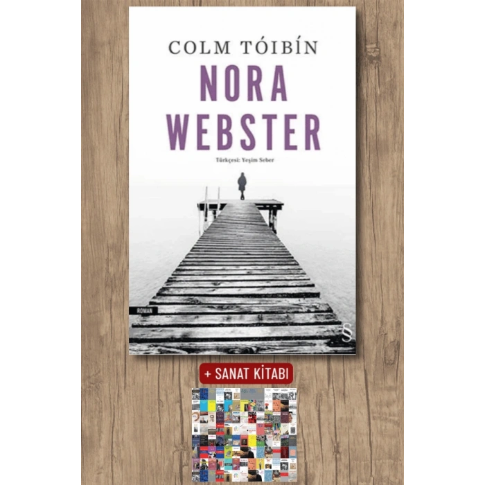 Nora Webster / Colm Toibin + Sanat Kitabı