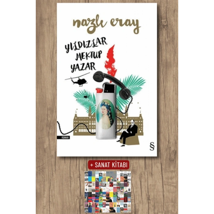 Yıldızlar Mektup Yazar / Nazlı Eray + Sanat Kitabı