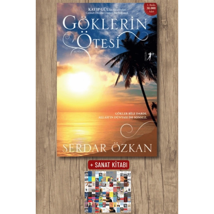 Göklerin Ötesi / Serdar Özkan + Sanat Kitabı