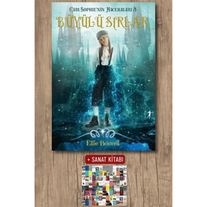 Cadı Sophienin Maceraları 3 - Büyülü Sırlar / Ellie Boswell + Sanat Kitabı