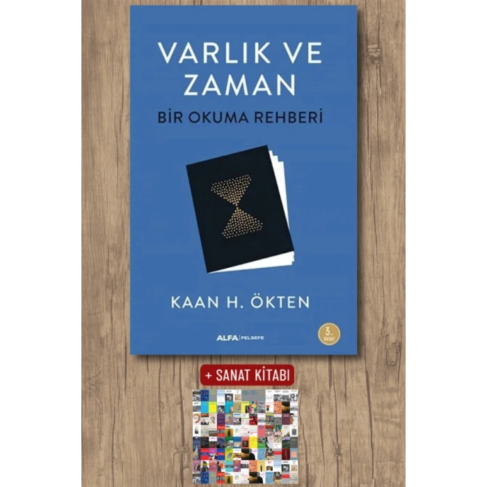 Varlık ve Zaman - Bir Okuma Rehberi / Kaan H. Ökten + Sanat Kitabı