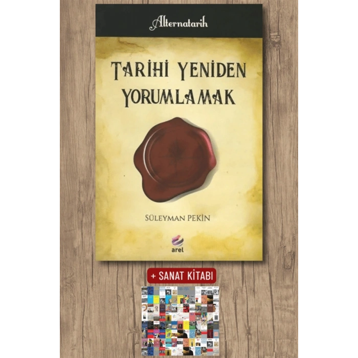 Tarihi Yeniden Yorumlamak