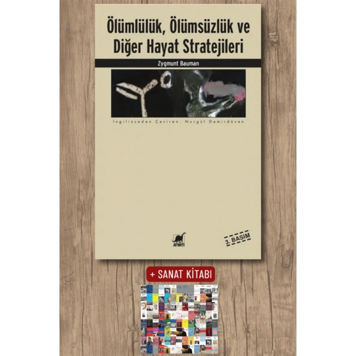 Ölümlülük, Ölümsüzlük ve Diğer Hayat Stratejileri