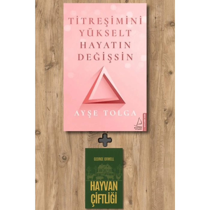Titreşimini Yükselt Hayatın Değişsin