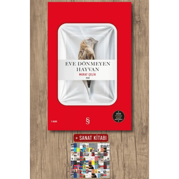 Eve Dönmeyen Hayvan / Murat Çelik + Sanat Kitabı