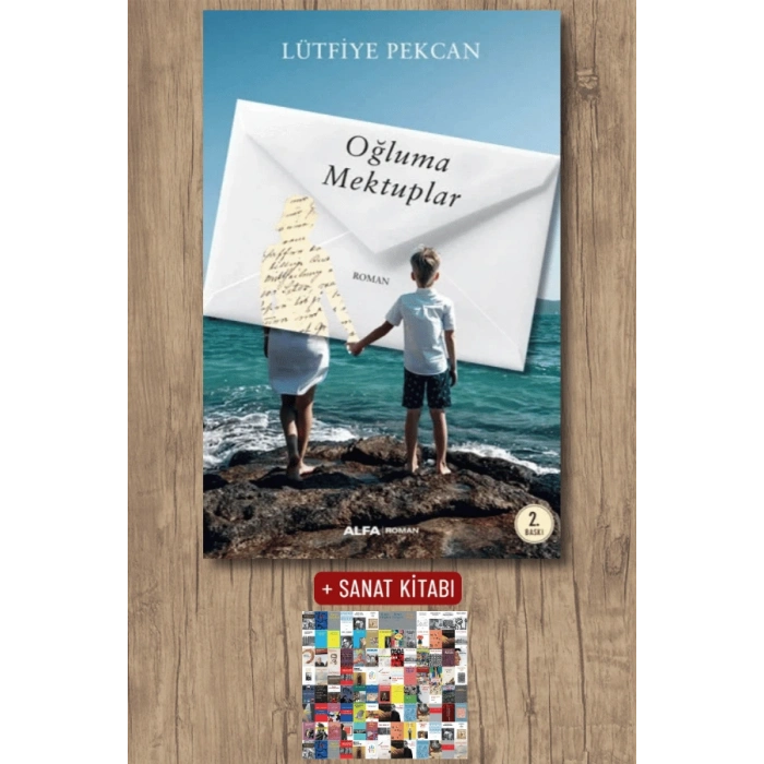 Oğluma Mektuplar / Lütfiye Pekcan + Sanat Kitabı