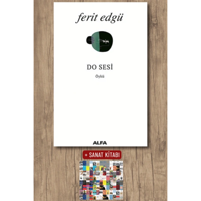 Do Sesi / Ferit Edgü + Sanat Kitabı