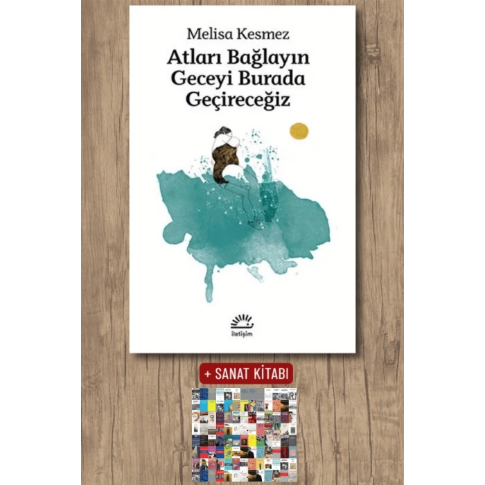Atları Bağlayın Geceyi Burada Geçireceğiz