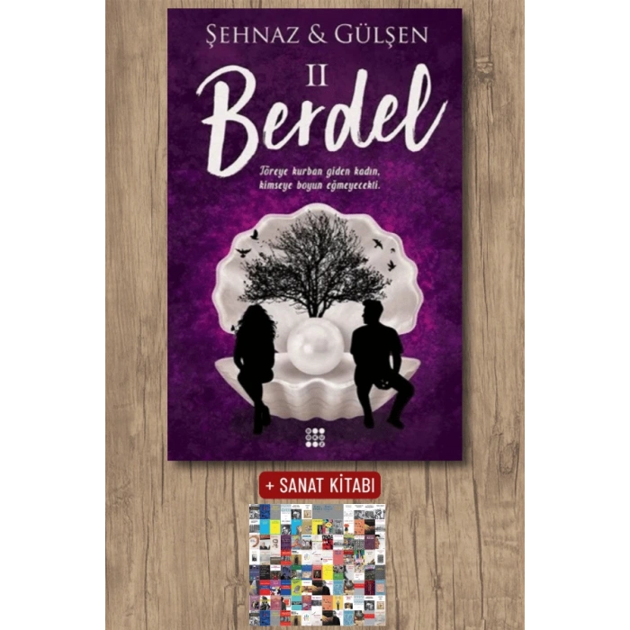 Sanat Kitabı + Berdel 2 / Şehnaz ve Gülşen