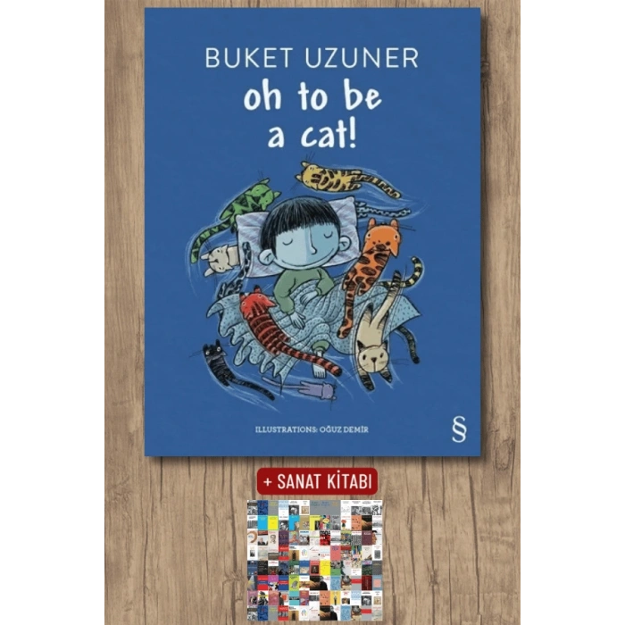 Oh To Be a Cat! / Buket Uzuner + Sanat Kitabı