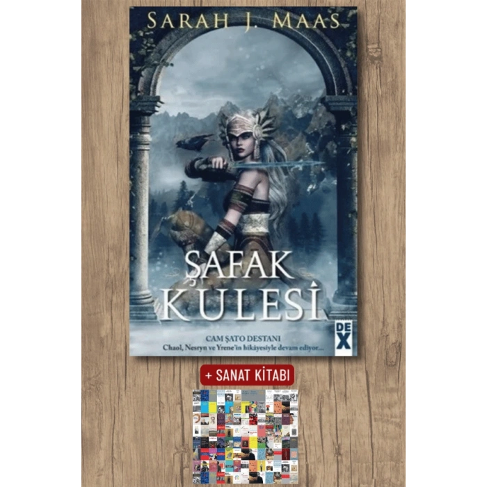 Sanat Kitabı + Cam Şato 6 - Şafak Kulesi (Ciltli) / Sarah J. Maas