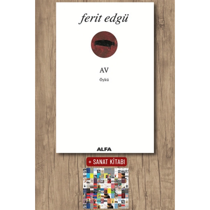 Av / Ferit Edgü + Sanat Kitabı