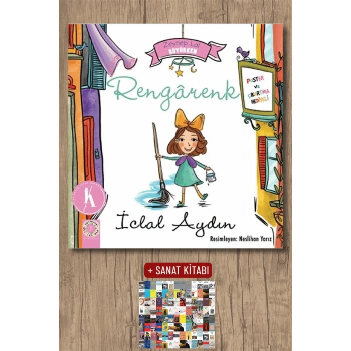 Rengarenk - Zeynep Lal Büyürken / İclal Aydın + Sanat Kitabı
