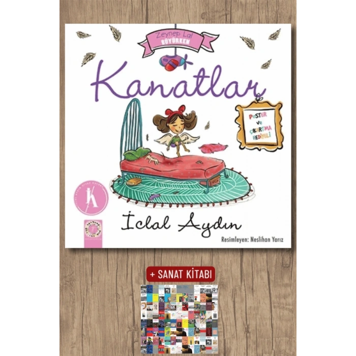 Kanatlar - Zeynep Lal Büyürken / İclal Aydın + Sanat Kitabı