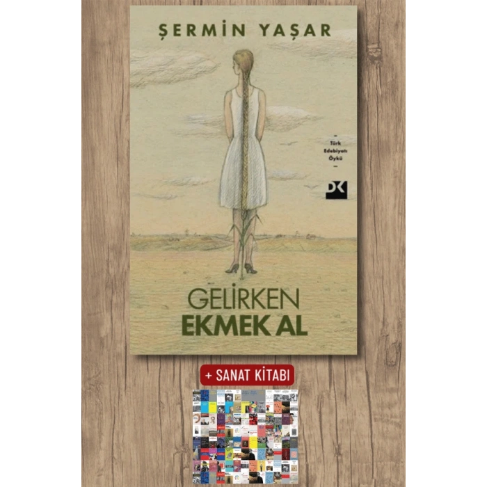 Gelirken Ekmek Al