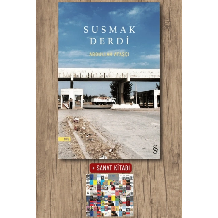 Susmak Derdi