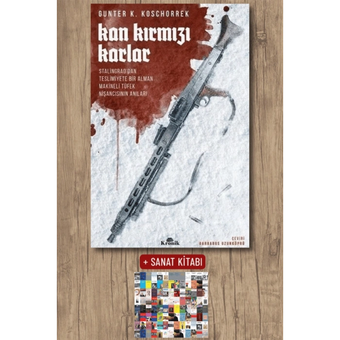 Sanat Kitabı + Kan Kırmızı Karlar / Günter K. Koschorrrek