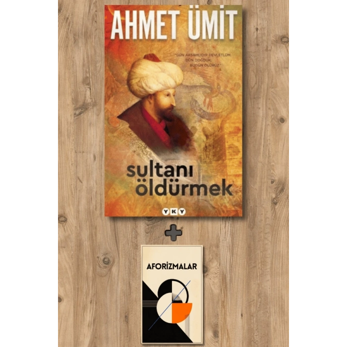 Sultanı Öldürmek