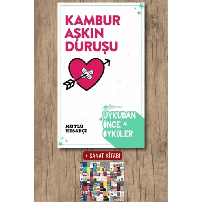 Kambur Aşkın Duruşu
