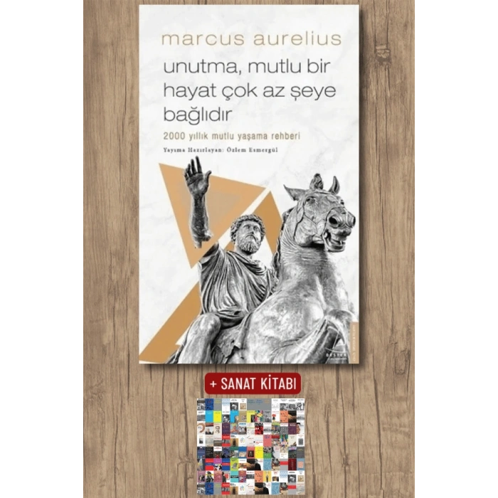Unutma Mutlu Bir Hayat Çok Az Şeye Bağlıdır