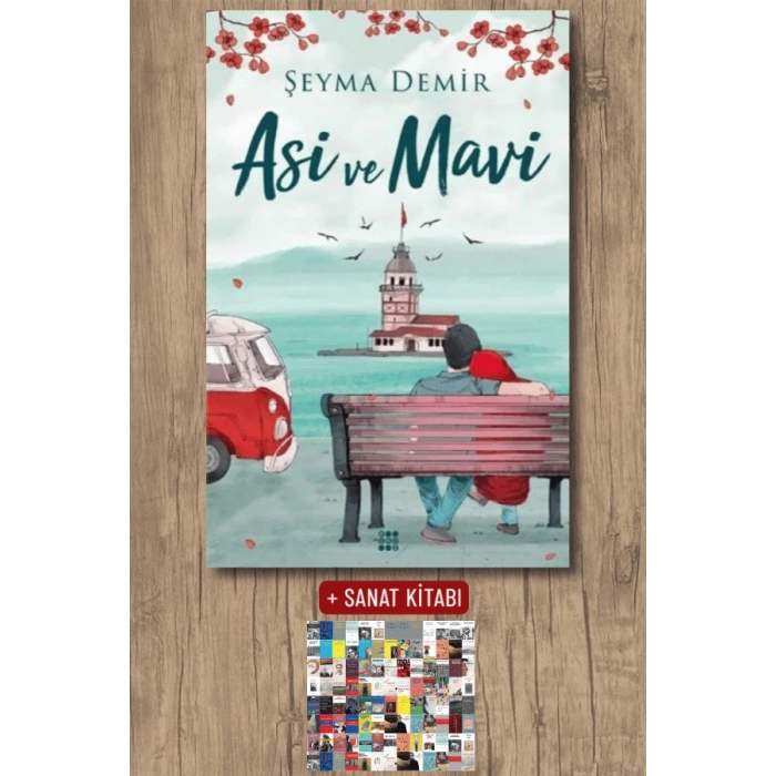 Sanat Kitabı + Asi ve Mavi / Şeyma Demir