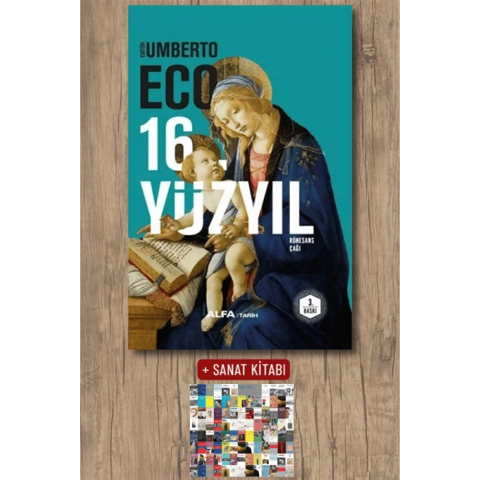 16. Yüzyıl - Rönesans Çağı (Ciltli) / Umberto Eco + Sanat Kitabı