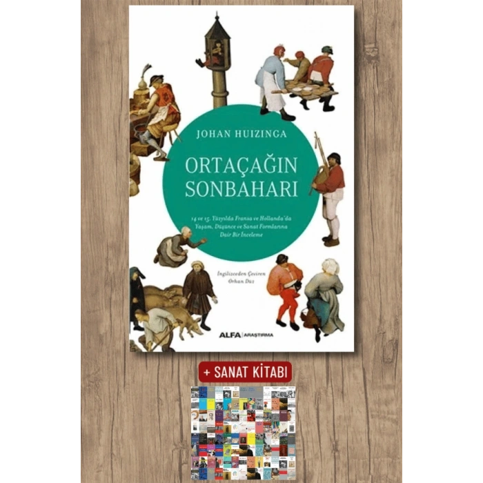 Ortaçağın Sonbaharı / Johan Huizinga + Sanat Kitabı