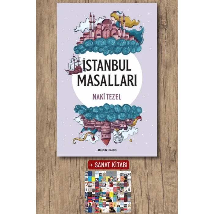 İstanbul Masalları / Naki Tezel + Sanat Kitabı