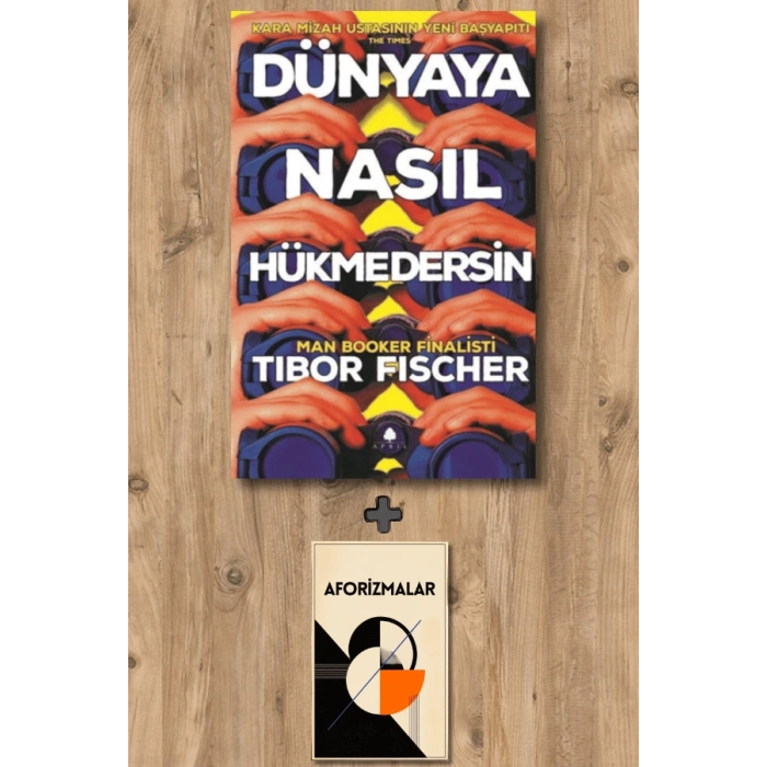 Dünyaya Nasıl Hükmedersin