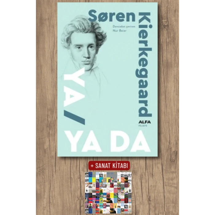 Ya / Ya Da / Soren Kierkegaard + Sanat Kitabı