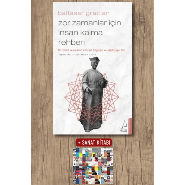 Zor Zamanlar İçin İnsan Kalma Rehberi