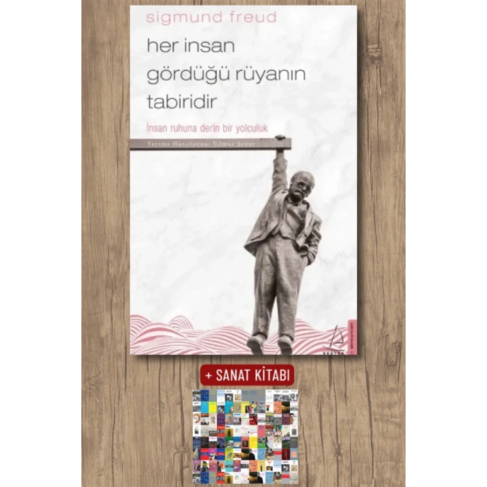 Her İnsan Gördüğü Rüyanın Tabiridir